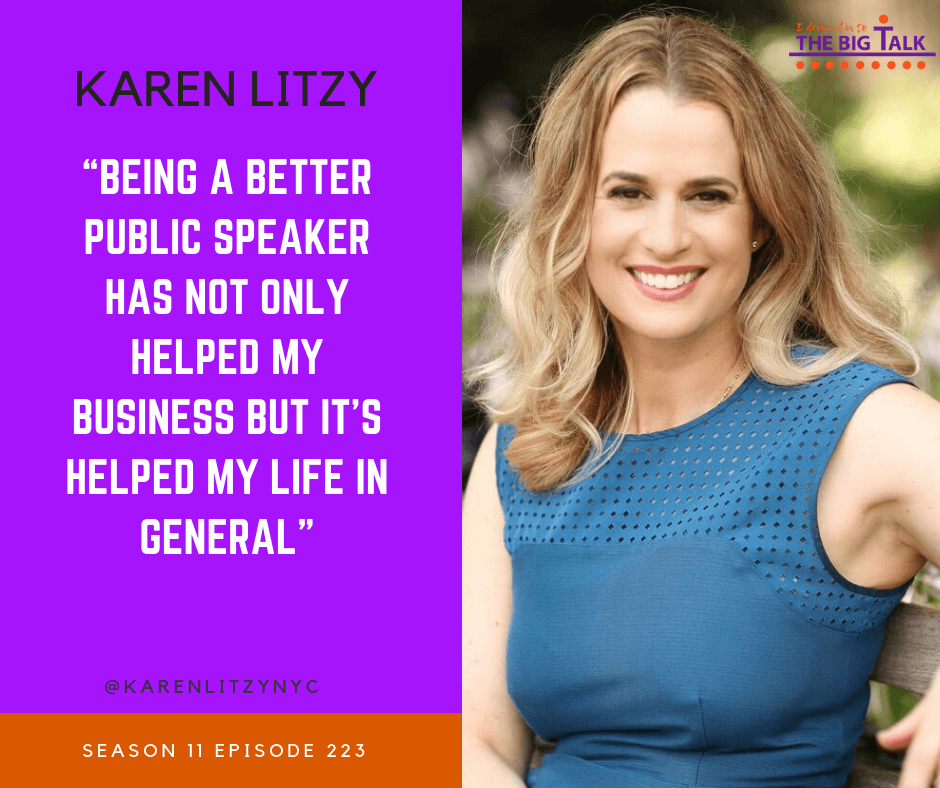 Episode 223 Make the Investment in Yourself with Karen Litzy