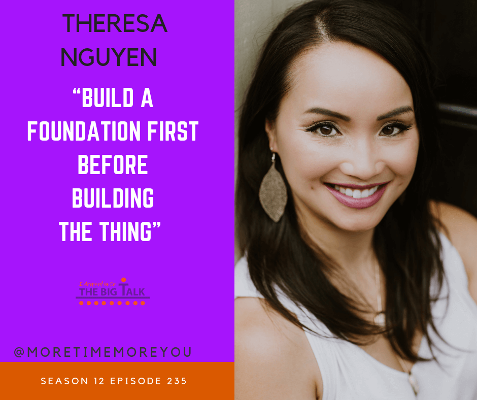 Episode 235 Own the Stage with Theresa Nguyen