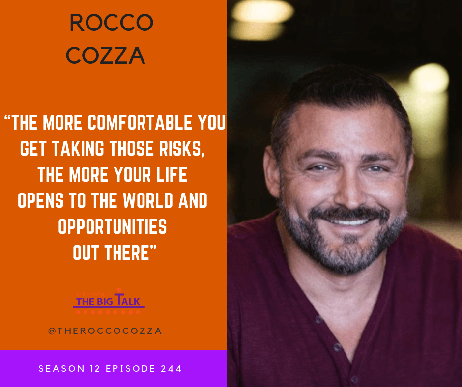 Episode 244 The Power of Kindness with Rocco Cozza