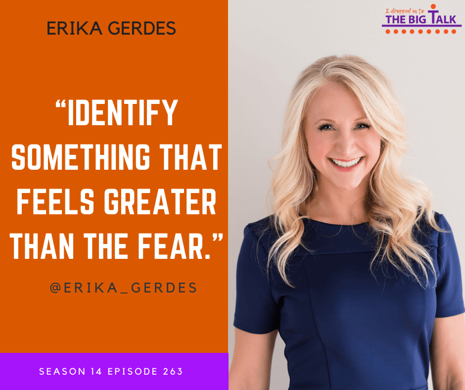 Episode 263 Step into Your Authentic Voice with Erika Gerdes