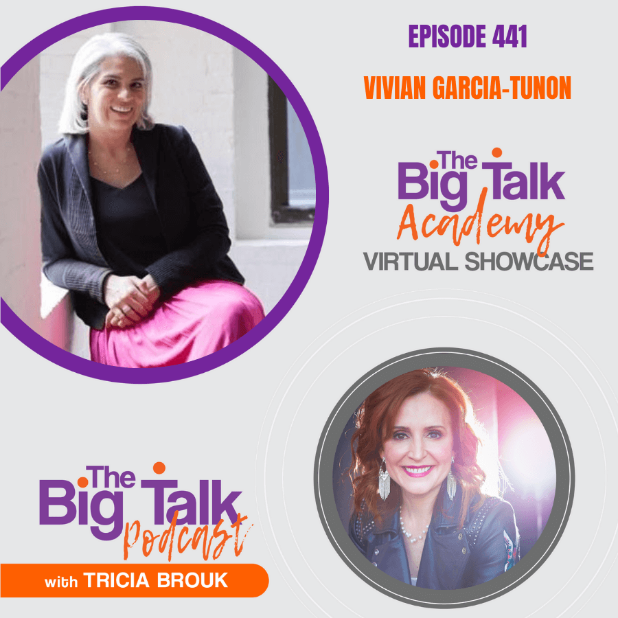 Image for episode 441 How to Be Remarkable with Vivian Garcia-Tunon