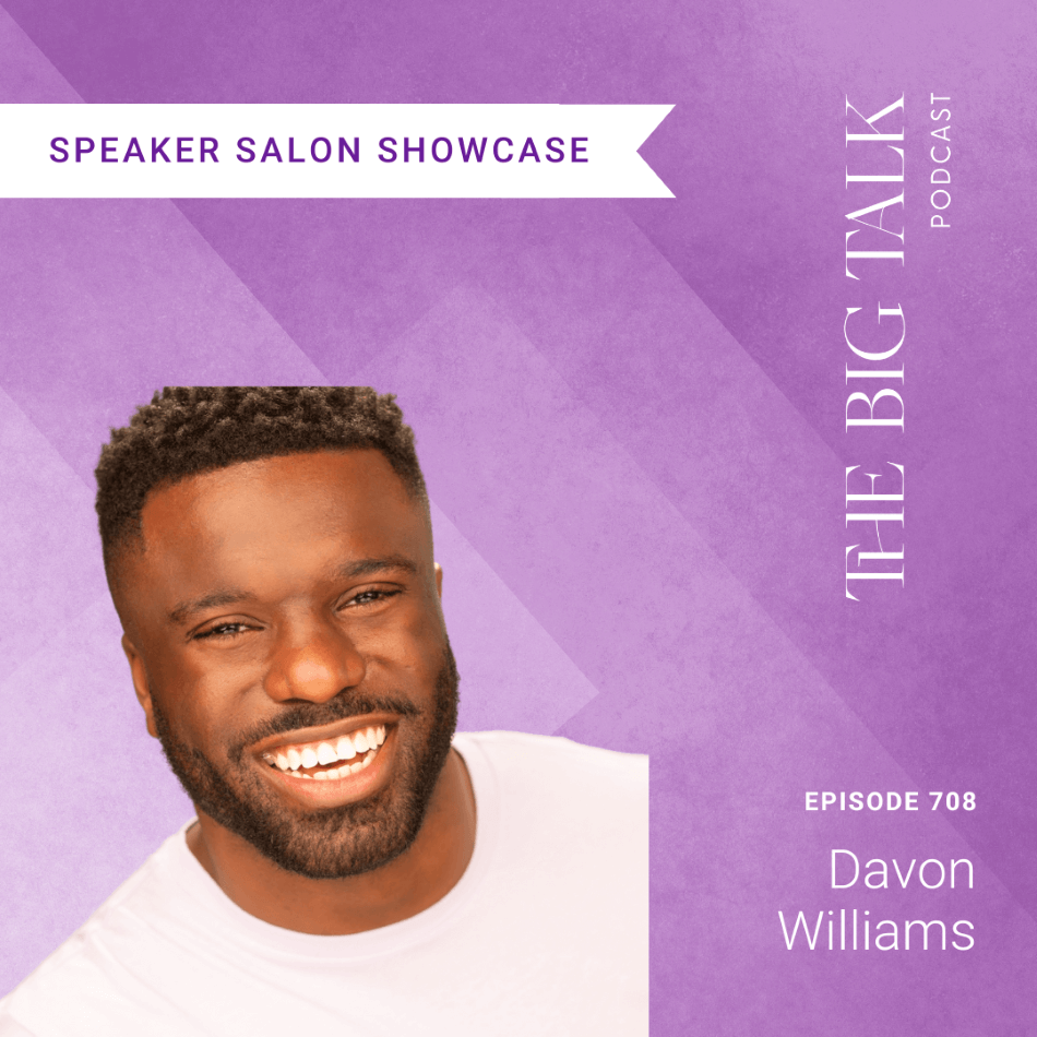 Episode 708 Embracing Disruption with Davon Williams