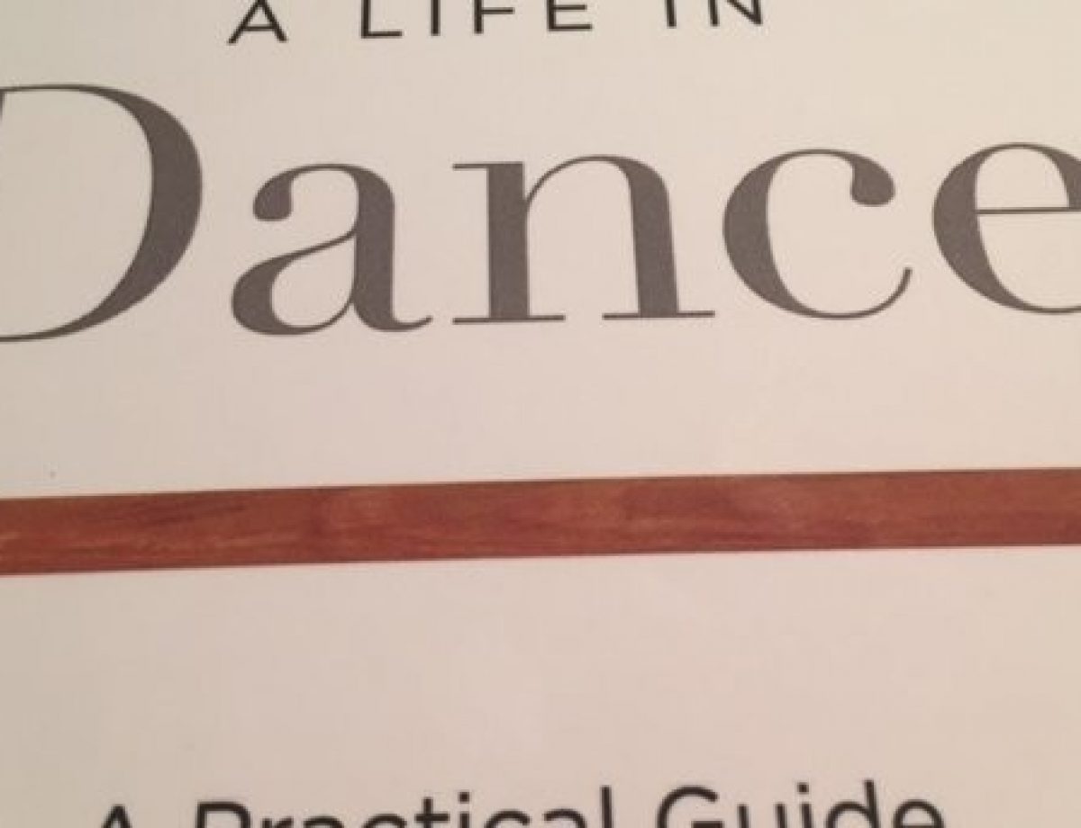 What It Means To Live A Life In Dance.