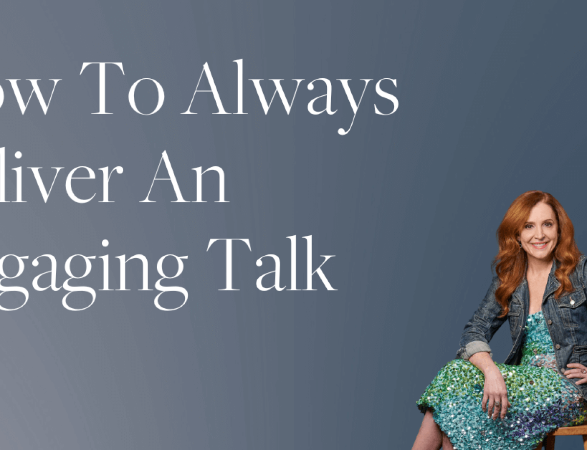 How To Always Deliver An Engaging Talk