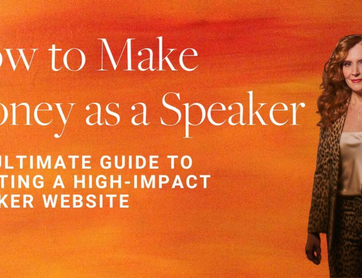 How to Make Money as a Speaker The Ultimate Guide to Crafting a High-Impact Speaker Website