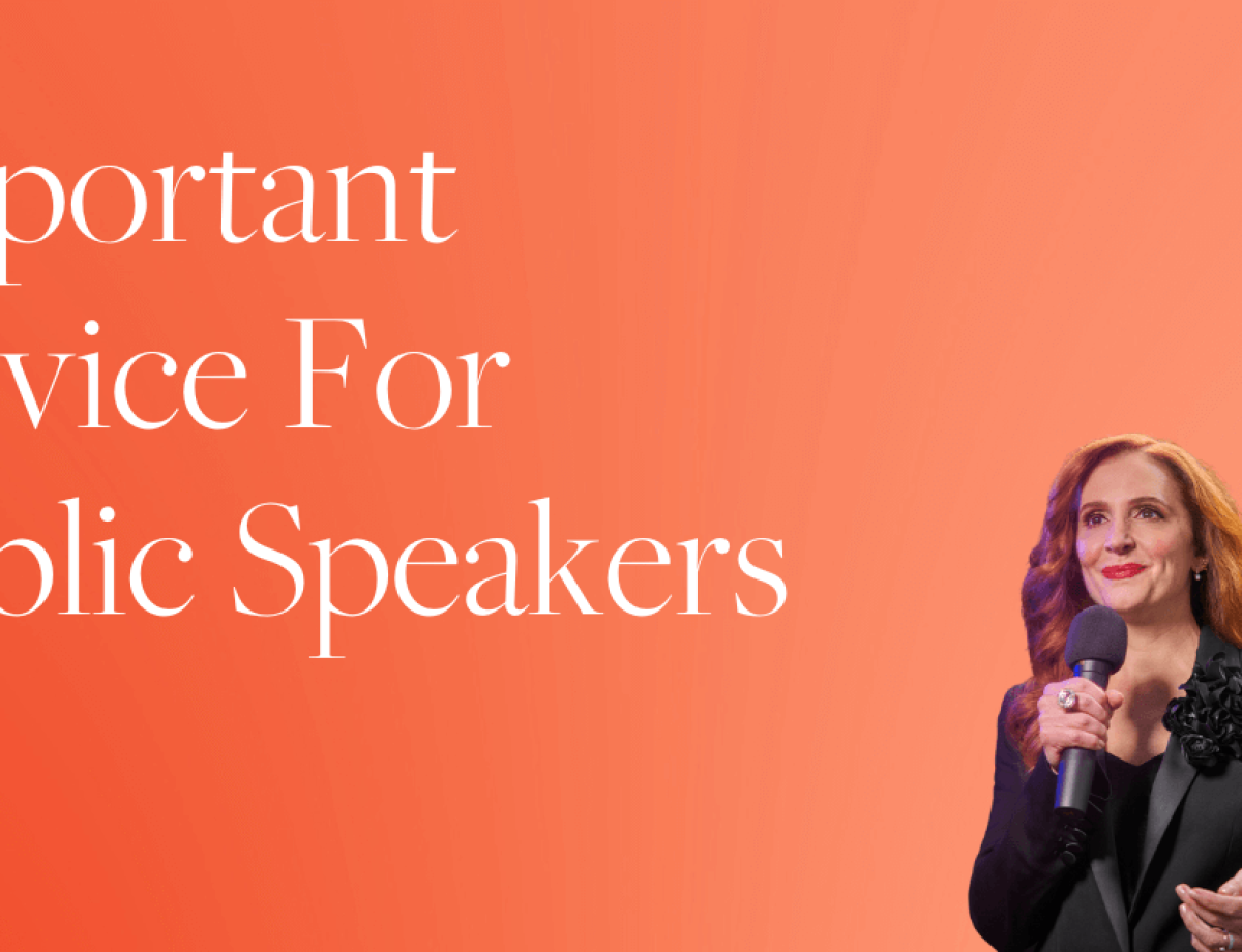 Important Advice For Public Speakers
